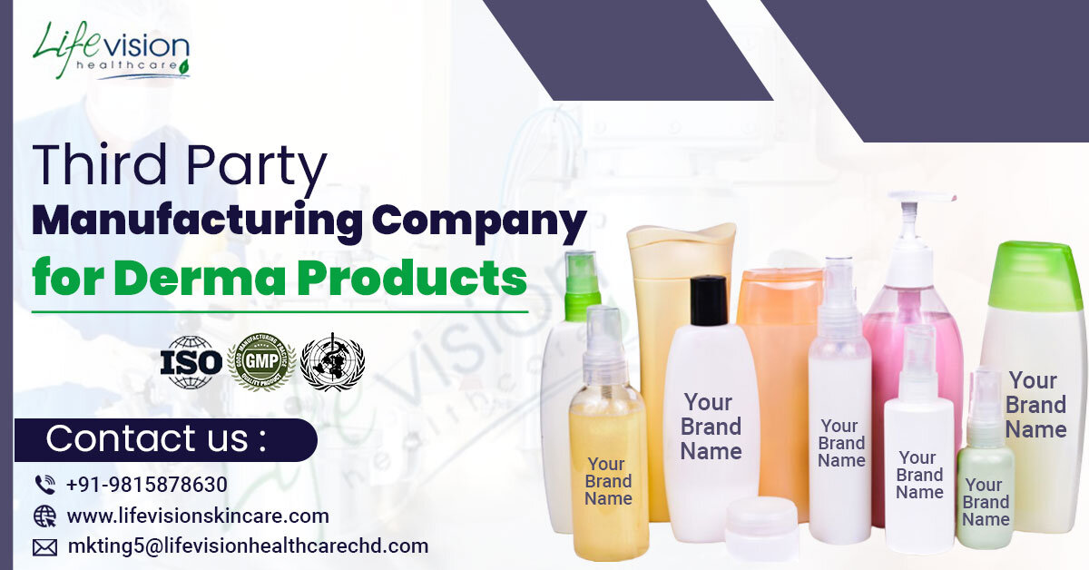 Third Party Manufacturing Company for Derma Products