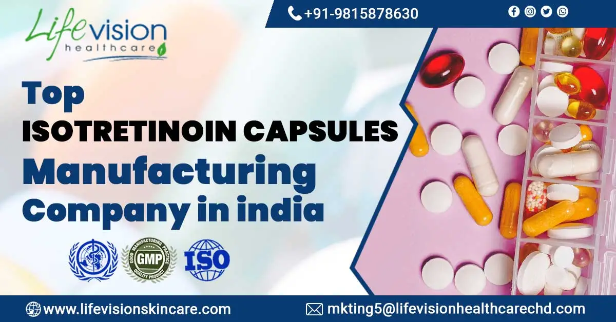 Isotretinoin Capsules Manufacturing Company in India