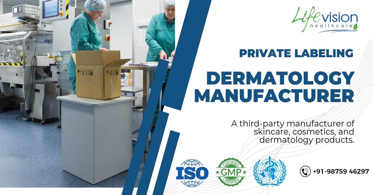 Private labeling dermatology manufacturer