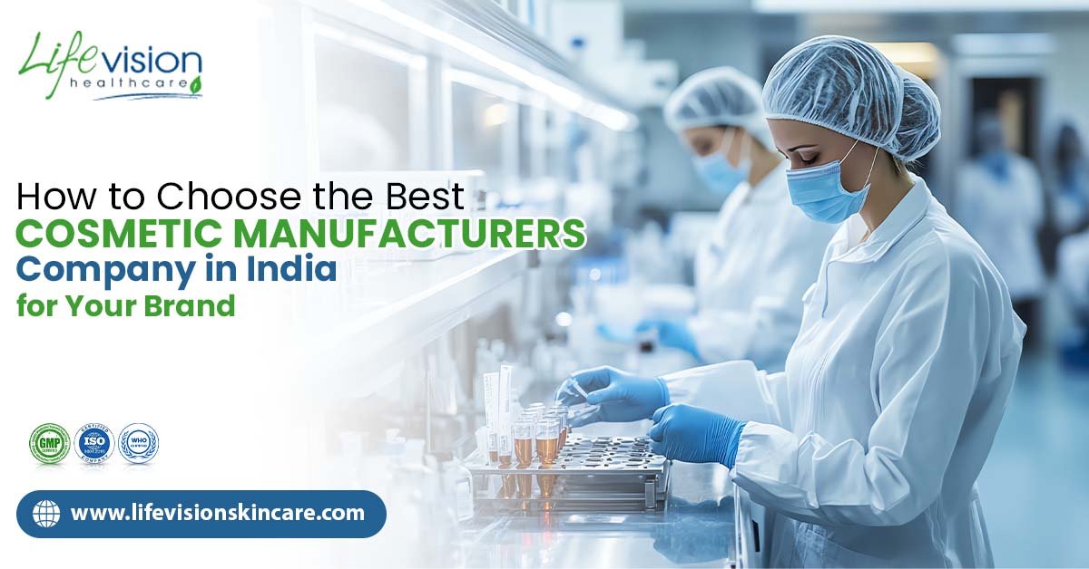 Best Cosmetic Manufacturers Company in India